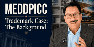 MEDDPICC Trademark Case
